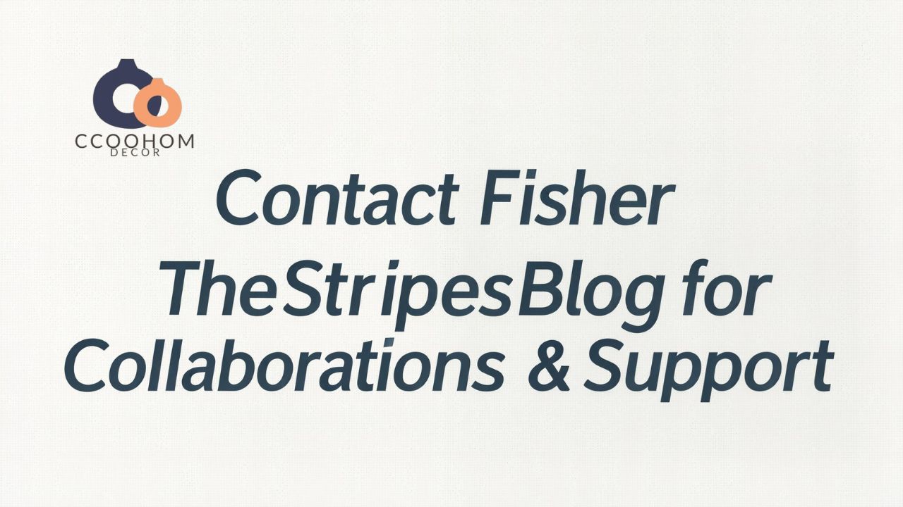 Contact Fisher TheStripesBlog for Collaborations & Support