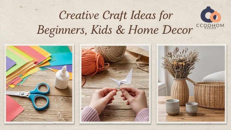 Creative Craft Ideas for Beginners, Kids & Home Decor